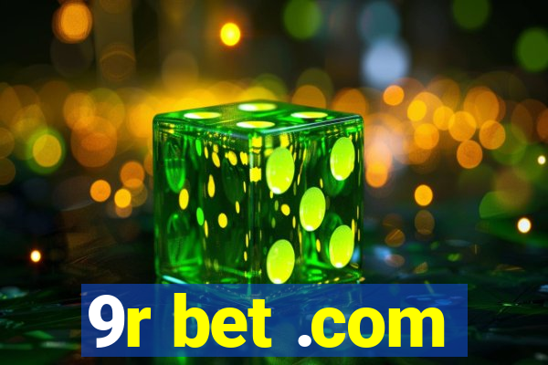 9r bet .com